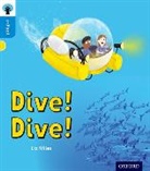 Liz Miles, Mark Chambers - Oxford Reading Tree Infact: Oxford Level 3: Dive! Dive!