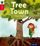 Hawys Morgan, Frann Preston-Gannon - Oxford Reading Tree Infact: Oxford Level 4: Tree Town