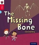 Louise Spilsbury, Richard Watson - The Missing Bone