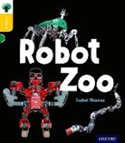 Isabel Thomas, Tom Disbury - Oxford Reading Tree Infact: Oxford Level 5: Robot Zoo