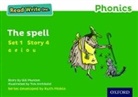 Gill Munton, Tim Archbold - Read Write Inc. Phonics: The Spell (Green Set 1 Storybook 4)