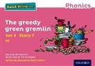 Gill Munton, Tim Archbold - Read Write Inc. Phonics: The Greedy Green Gremlin Pink Set 3