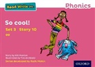 Gill Munton, Tim Archbold - Read Write Inc. Phonics: So Cool! (Pink Set 3 Storybook 10)