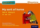 Gill Munton, Tim Archbold - Read Write Inc. Phonics: My Sort of Horse (Orange Set 4 Storybook 8)