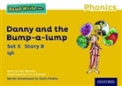Gill Munton, Tim Archbold - Read Write Inc. Phonics: Danny and the Bump A Lump Yellow Set 5