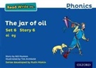 Gill Munton, Tim Archbold - Read Write Inc. Phonics: The Jar of Oil (Blue Set 6 Storybook 6)