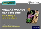 Gill Munton, Munton Gill, Tim Archbold, Archbold Tim - Read Write Inc. Phonics: Wailing Winny s Car Boot Sale Grey Set 7