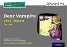 Gill Munton, Munton Gill, Tim Archbold, Archbold Tim - Read Write Inc. Phonics: Dear Vampire (Grey Set 7 Storybook 9)