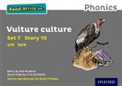 Gill Munton, Munton Gill, Tim Archbold, Archbold Tim - Read Write Inc. Phonics: Vulture Culture (Grey Set 7 Storybook 10)