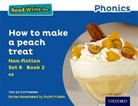 Gill Munton, Munton Gill - Read Write Inc. Phonics: How to Make a Peach Treat Blue Set 6 Non