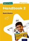 Ruth Miskin - Read Write Inc. Phonics: Teaching Handbook 2