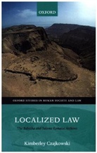 Kimberley Czajkowski, Kimberley (Lecturer in Ancient History Czajkowski - Localized Law