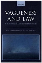 Geert Keil, Geert (Professor of Philosophy Keil, Geert Poscher Keil, Geert Keil, Keil Geert, Ralf Poscher... - Vagueness and Law