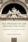 Giacinto Della Cananea, Giacinto (Professor of Administrati Della Cananea - Due Process of Law Beyond the State