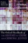 Paul (Professor Knepper, Paul Johansen Knepper, Anja Johansen, Anja (Senior Lecturer Johansen, Johansen Anja, Paul Knepper... - Oxford Handbook of the History of Crime and Criminal Justice