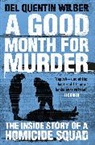 Del Quentin Wilber - Good Month for Murder