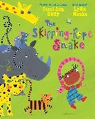 Ann Duffy, Carol Ann Duffy, Lydia Monks - The Skipping-Rope Snake