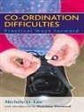 Lee, Lee, Michèle G. Lee, Michele G. Portwood Lee, Lee Portwood, Portwood... - Co-Ordination Difficulties