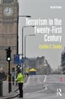 Combs, Cynthia C. Combs, Combs Cynthia C. - Terrorism in the Twenty-First Century