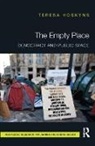 Teresa Hoskyns, Teresa (University of Sheffield Hoskyns, Hoskyns Teresa - Empty Place