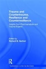 Richard B. Gartner, Richard B. (Training and Supervising Anal Gartner, Richard B. Gartner, Richard B. (Training and Supervising Analyst Gartner, Gartner Richard B. - Trauma and Countertrauma, Resilience and Counterresilience