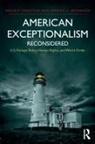 David P Forsythe, David P. Forsythe, David P. (Dept. Of Political Science Forsythe, David P. Mcmahon Forsythe, Patrice C McMahon, Patrice C. Mcmahon... - American Exceptionalism Reconsidered