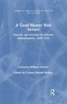 Lawrence Raffles Towner, Lawrence William Towner, Graham Russell Hodges - Good Master Well Served