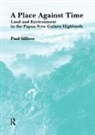 Paul Sillitoe, Professor Paul (University of Durham) Sillitoe, Sillitoe Paul - Place Against Time