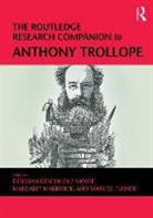 Margaret Markwick, Deborah Denenholz Morse, Deborah Denenholz Markwick Morse, Mark W. Turner, Margaret Markwick, Markwick Margaret... - Routledge Research Companion to Anthony Trollope