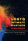 Adam M. Messinger, Messinger Adam M. - Lgbtq Intimate Partner Violence