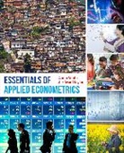 Aaron Smith, Aaron D. Smith, Aaron D. Taylor Smith, Smith Aaron D., J. E. Taylor, J. Edward Taylor... - Essentials of Applied Econometrics
