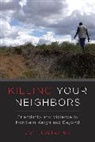 Jon Holtzman, Holtzman Jon, Jon Holtzman - Killing Your Neighbors