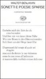 Walter Benjamin, R. Tiedemann - Sonetti e poesie sparse