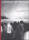 Maria Attanasio, F. Chiacchio - Dall'Atlante agli Appennini