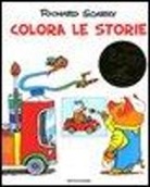 Richard Scarry - Colora le storie