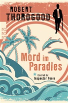 Robert Thorogood - Mord im Paradies