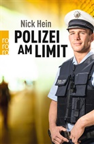 Nick Hein, Thilo Mardaus - Polizei am Limit