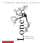 Andrew M. Hurley, Andrew Michael Hurley, Steffen Groth - Loney, 7 Audio-CD (Audio book)