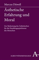 Marcus Düwell - Ästhetische Erfahrung und Moral