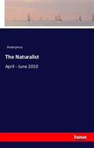 Anonym, Anonymus - The Naturalist