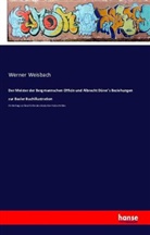 Werner Weisbach - Der Meister der Bergmannschen Officin und Albrecht Dürer's Beziehungen zur Basler Buchillustration