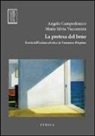 Angelo Campodonico, M. Silvia Vaccarezza - La pretesa del bene. Teoria dell'azione ed etica in Tommaso d'Aquino