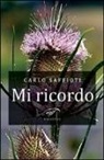 Carlo Saffioti - Mi ricordo