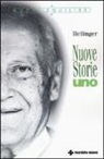 Bert Hellinger - Nuove storie. Uno