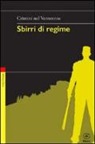 G. De Turris - Sbirri di regime. Crimini nel Ventennio