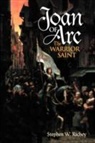 Stephen W. Richey - Joan of Arc