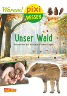 diverse - Pixi Wissen 93: Unser Wald (mit Fotos)