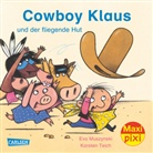 Eva Muszynski, Karsten Teich - Cowboy Klaus und der fliegende Hut