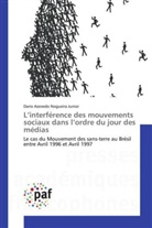 Dario Azevedo Nogueira Junior - L'interférence des mouvements sociaux dans l'ordre du jour des médias