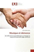 Anne-Valérie Leleu - Musique et démence